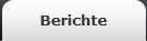 Berichte